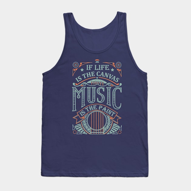 Musically shirt | music guitar shirt | music quote Tank Top by OutfittersAve